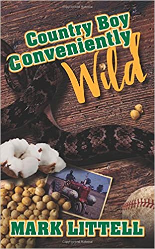 Country Boy: Conveniently Wild